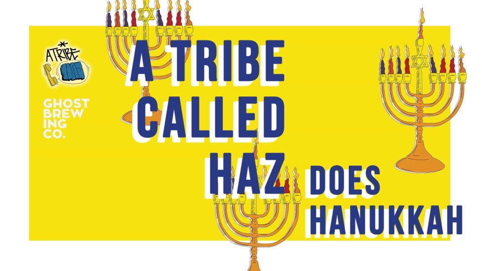A Tribe Called Haz Does Hanukkah