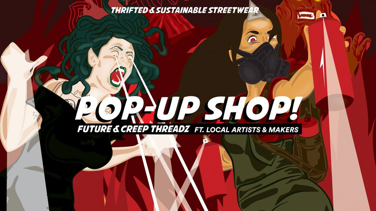 Future X Creep Threadz Pop-Up Shop and Launch