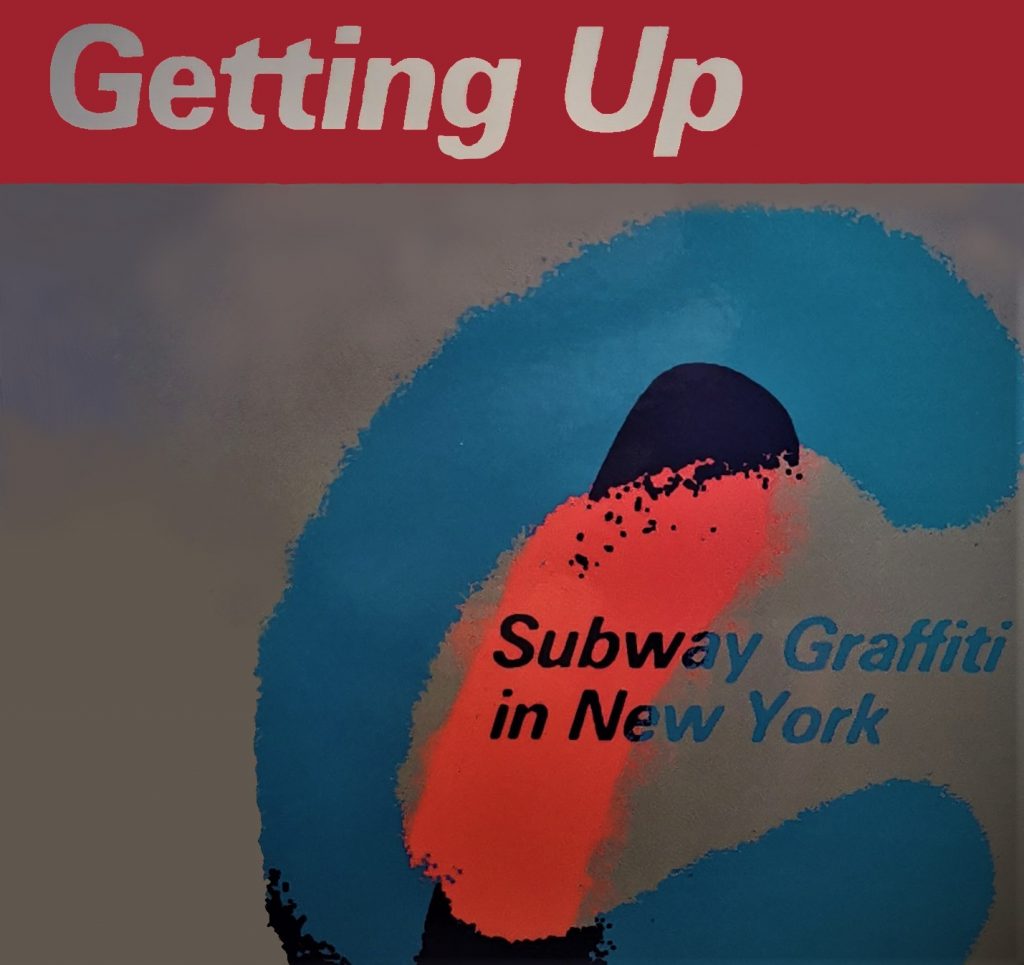 The cover of Getting Up a book, featuring the effect of spray paint