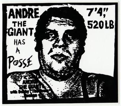 A photgrpah of the iconic Andre the Giant has a Posse sticker